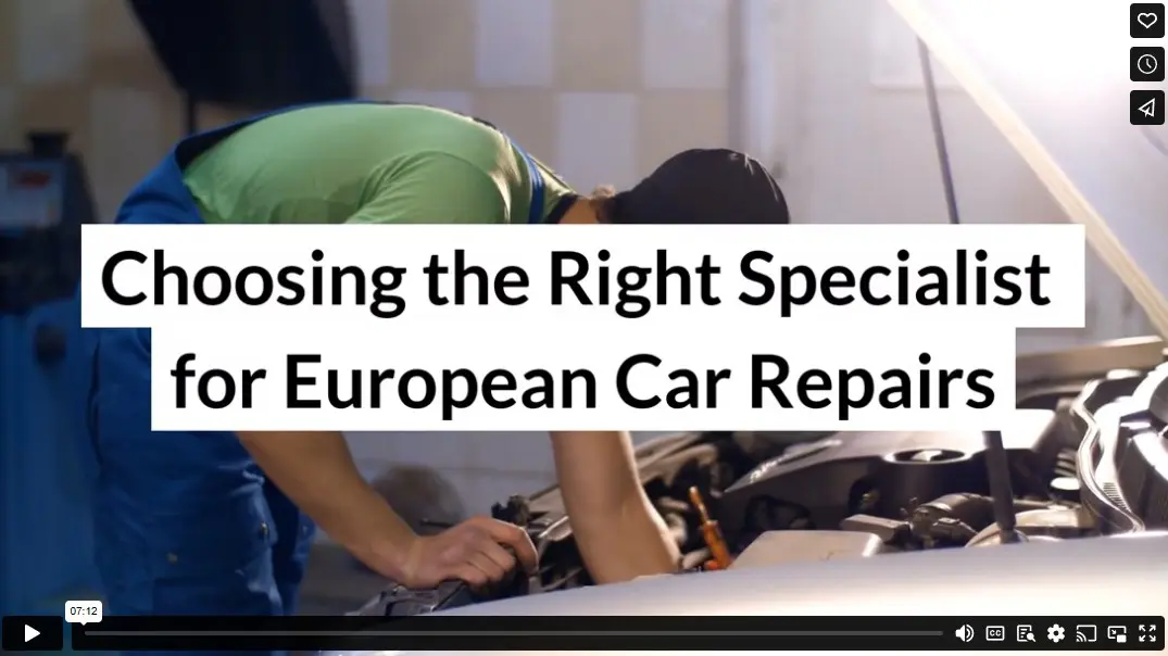 Choosing the Right Specialist for European Car Repairs