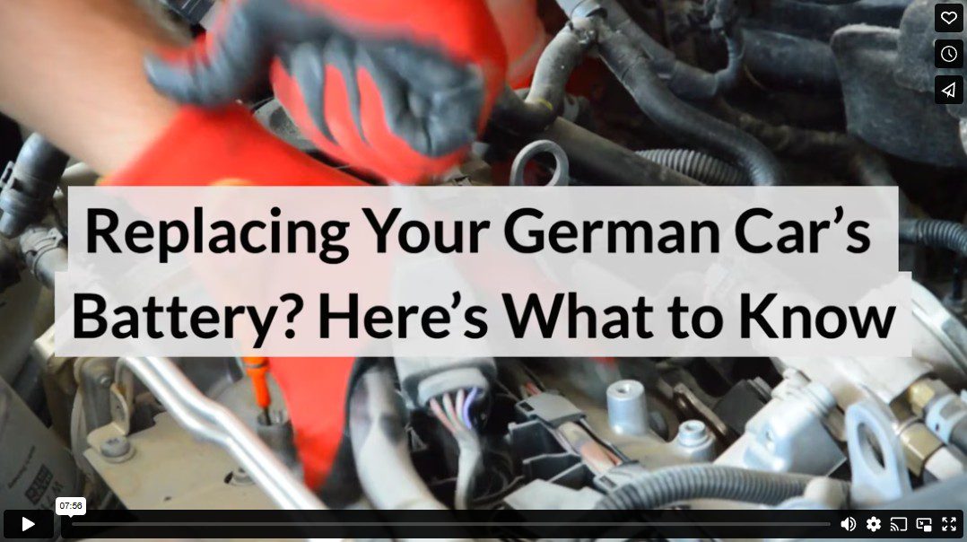 Replacing Your German Car’s Battery? Here’s What to Know