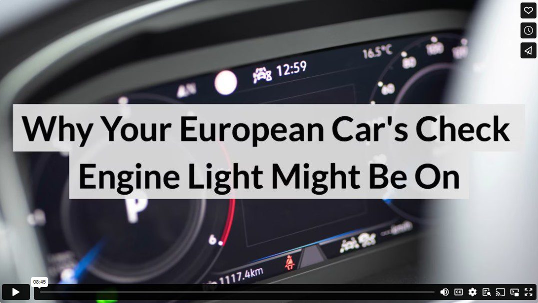 Why Your European Car's Check Engine Light Might Be On