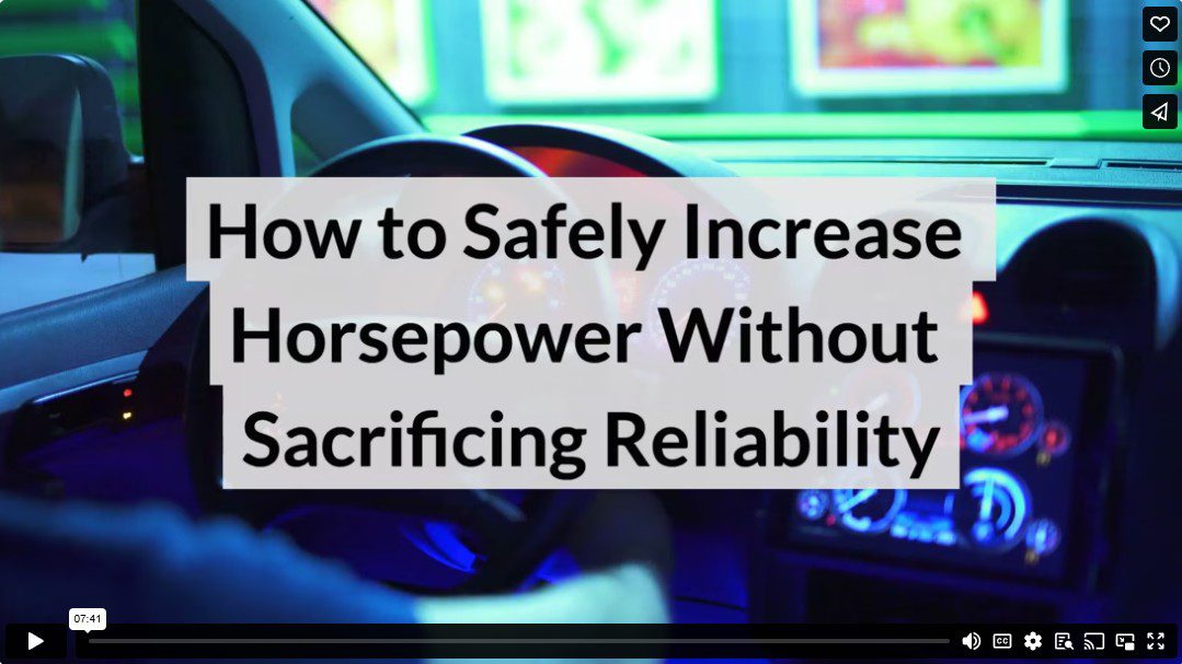 How to Safely Increase Horsepower Without Sacrificing Reliability